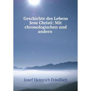    Mit chronologischen und andern . Josef Heinrich Friedlieb Books