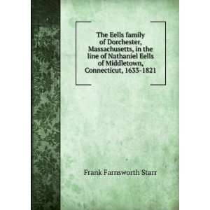   of Middletown, Connecticut, 1633 1821 Frank Farnsworth Starr Books