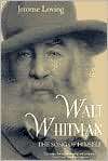 Walt Whitman The Song of Himself, (0520226879), Jerome Loving 