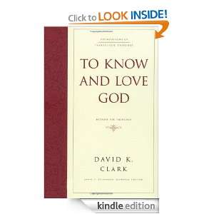   Theology) David K. Clark, John S. Feinberg  Kindle Store