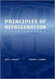 Principles of Refrigeration, (0130272701), Roy J. Dossat, Textbooks 