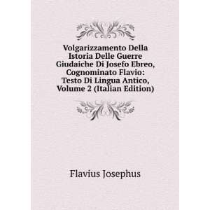   Cognominato Flavio Testo Di Lingua Antico, Volume 2 (Italian Edition