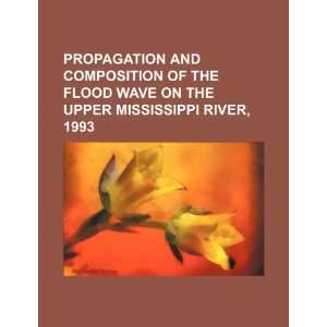  Propagation and composition of the flood wave on the upper 