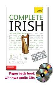 Complete Irish with Two Audio CDs A Teach Yourself Guide, (0071758984 