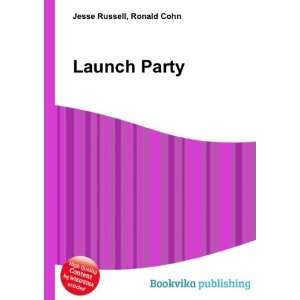  Launch Party Ronald Cohn Jesse Russell Books