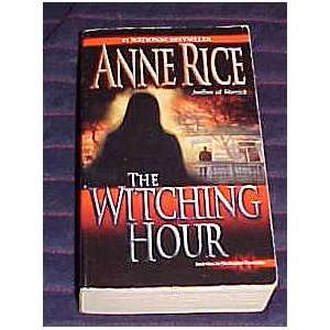  The Witching Hour by Anne Rice Anne Rice Books
