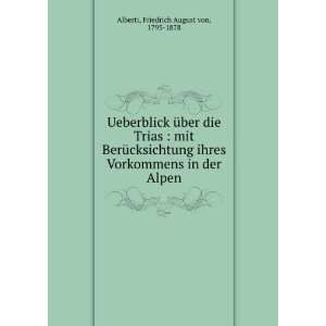   in der Alpen Friedrich August von, 1795 1878 Alberti Books