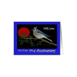 Anniversary / Year Specific 33rd / Blue Bird Card