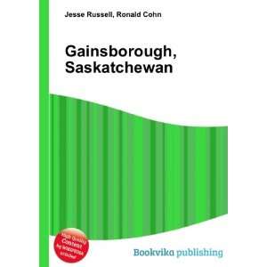    Gainsborough, Saskatchewan Ronald Cohn Jesse Russell Books