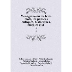   Delaulne , Antoine Galland , Pierre Delaulne Gilles MÃ©nage  Books