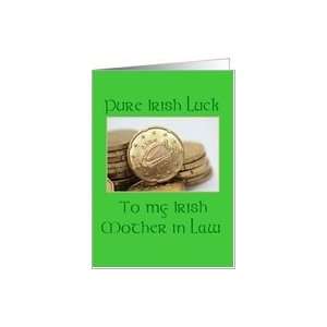  mother in law Pure Irish Luck St. Patricks Day card Card 