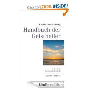 Handbuch der Geistheiler 1 x 1 der Selbständigkeit (German Edition 
