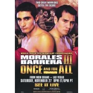 Erik Morales vs Marco Antonio Barrera by unknown. Size 16 