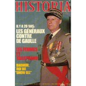   Gaulle, Les femmes et Talleyrand, Barnum roi show biz collectif