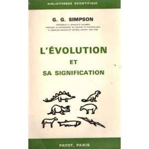    Lévolution et sa signification Simpson George Gaylord Books