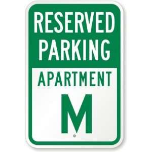  Reserved Parking, Apartment M Aluminum Sign, 18 x 12 