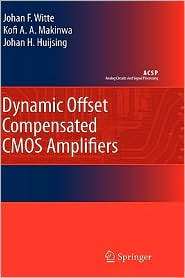 Dynamic Offset Compensated CMOS Amplifiers, (9048127556), Frerik Witte 