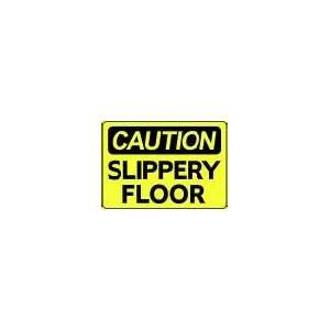  CAUTION SLIPPERY FLOOR 10x14 Heavy Duty Indoor/Outdoor 