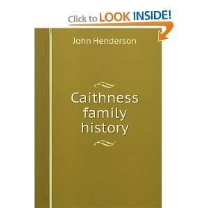  Caithness family history John Henderson Books