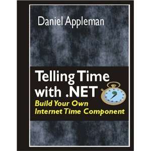   your own Internet Time Component Dan Appleman, Daniel Appleman Books