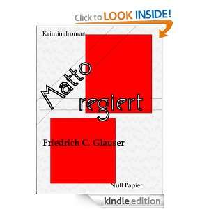 Matto regiert   Ein Wachtmeister Studer Kriminalroman (German Edition 