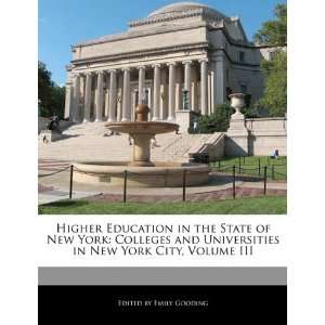   in New York City, Volume III (9781116098044) Emily Gooding Books