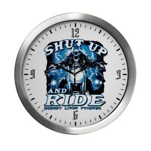  Modern Wall Clock Shut Up And Ride Nobody Lives Forever 
