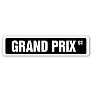 GRAND PRIX Street Sign race racer competition circuit tires car pit 