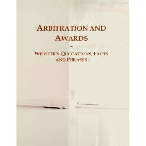  Arbitration and Awards Websters Quotations, Facts and 