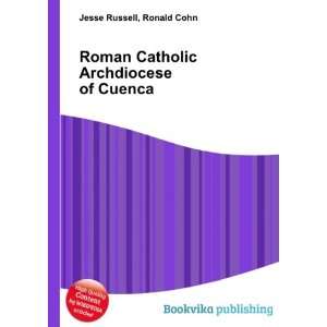  Roman Catholic Archdiocese of Cuenca Ronald Cohn Jesse 