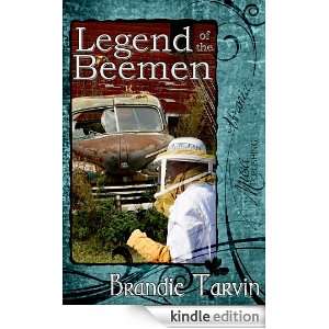 Legend of the Beemen Brandie Tarvin  Kindle Store