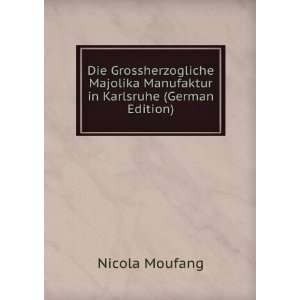   in Karlsruhe (German Edition) (9785877234208) Nicola Moufang Books