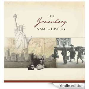 The Gruenberg Name in History Ancestry  Kindle Store