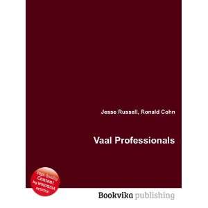  Vaal Professionals Ronald Cohn Jesse Russell Books