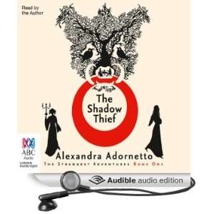  The Shadow Thief (Audible Audio Edition) Alexandra 