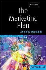 The Marketing Plan, (0749437480), John Westwood, Textbooks   Barnes 