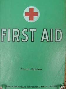 Vintage First Aid fouth edition book American Red Cross  