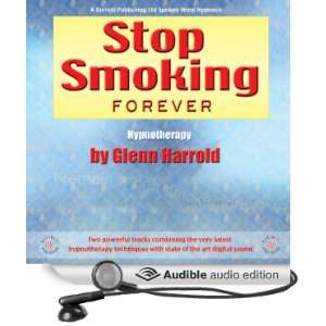    Stop Smoking Forever (Audible Audio Edition) Glenn Harrold Books