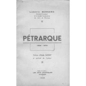  petrarque 1304 1374 Bernero Ludovic Books