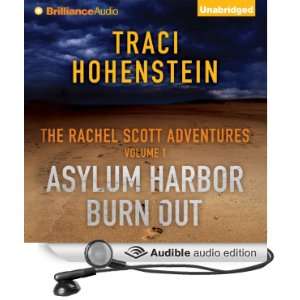 Asylum Harbor and Burn Out The Rachel Scott Adventures 