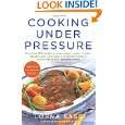 Cooking Under Pressure (20th Anniversary Edition) by Lorna J. Sass 