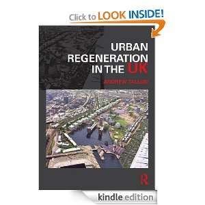 Urban Regeneration in the UK TALLON. ANDREW  Kindle Store