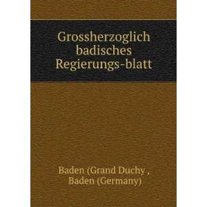   badisches Regierungs blatt Baden (Germany) Baden (Grand Duchy  Books