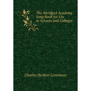  book, for use in schools and colleges Charles H. (Charles Herbert 