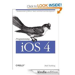 Programming iOS 4 Fundamentals of iPhone, iPad, and iPod touch 