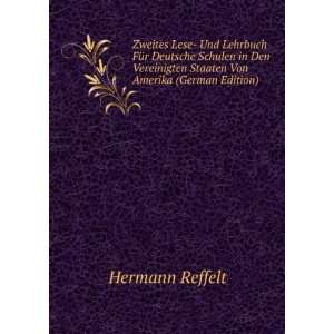   Von Amerika (German Edition) Hermann Reffelt  Books