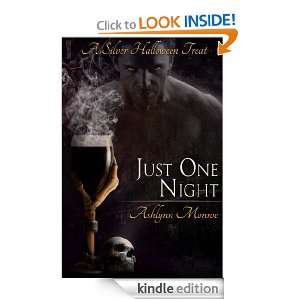 Just One Night Ashlynn Monroe  Kindle Store