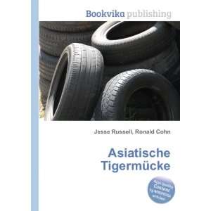  Asiatische TigermÃ¼cke Ronald Cohn Jesse Russell Books