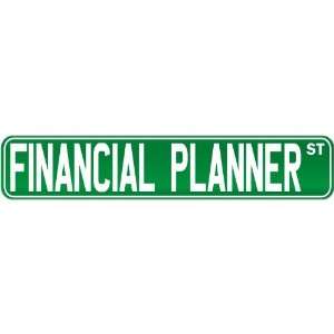  New  Financial Planner Street Sign Signs  Street Sign 