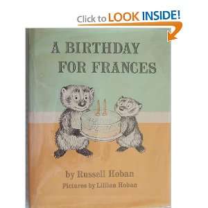    A Birthday for Frances Russell Hoban, Lillian Hoban Books